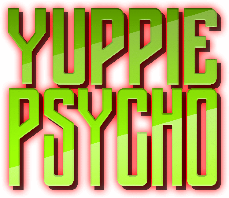 疯狂雅痞 Yuppie Psycho