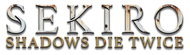 只狼 影逝二度 | Sekiro: Shadows Die Twice