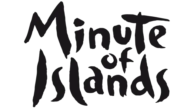 群岛的每一刻Minute of Islands | 好玩