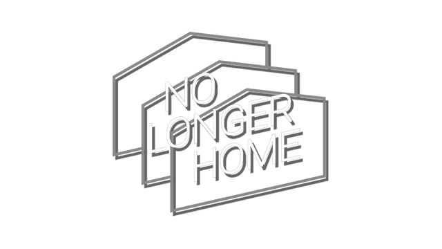 昨日难留.No Longer Home