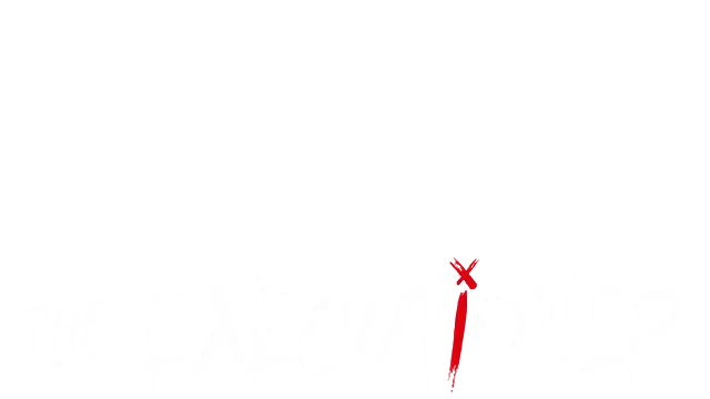 行刑者 | The Executioner