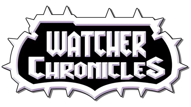 守望者编年史.Watcher Chronicles