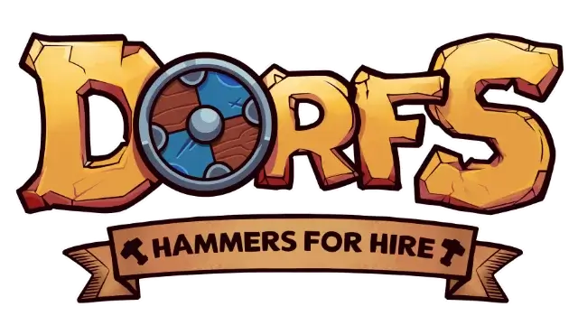 Dorfs：铁锤滞销 | Dorfs: Hammers for Hire | HaowanK