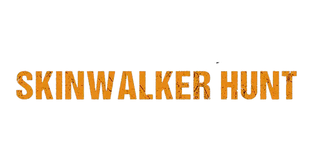 皮行者狩猎 | Skinwalker Hunt | 好玩