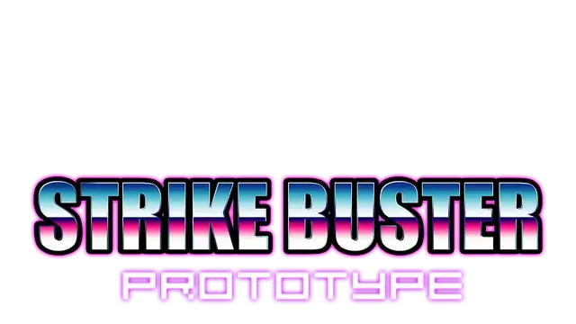 强袭人形：原体 | Strike Buster Prototype | 好玩