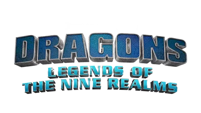 梦工厂 驯龙高手：九界龙族传说 | DreamWorks Dragons: Legends of the Nine Realms | 好玩