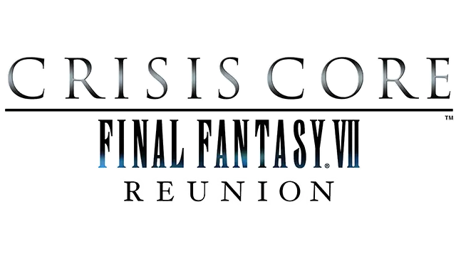 最终幻想 7：核心危机 – 重聚 | CRISIS CORE –FINAL FANTASY VII– REUNION