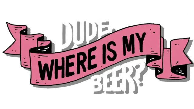 哥们儿，我的啤酒呢？| Dude, Where Is My Beer? | 好玩