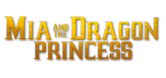 米娅与龙公主 | Mia and the Dragon Princess