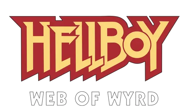 地狱男爵：怀尔德之网 | Hellboy: Web of Wyrd