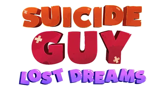 自绝小子：失落的梦 | Suicide Guy: The Lost Dreams