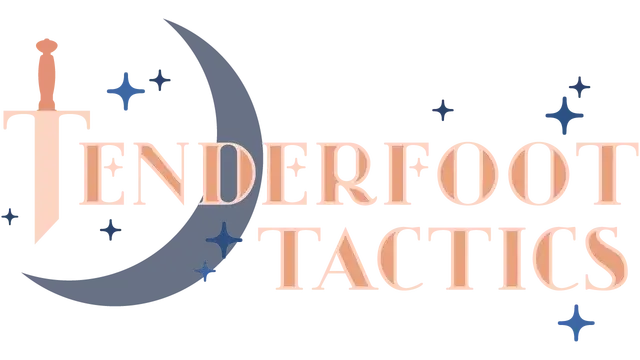 新手战术 | Tenderfoot Tactics