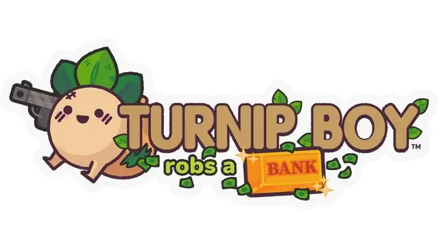 大头菜小子抢银行 | Turnip Boy Robs a Bank