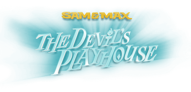 Sam & Max: The Devil’s Playhouse Remastered