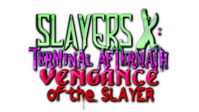 X 杀手：末日余波 – 杀手的复仇 | Slayers X: Terminal Aftermath – Vengance of the Slayer | NS游戏 | PC游戏 | 百度网盘