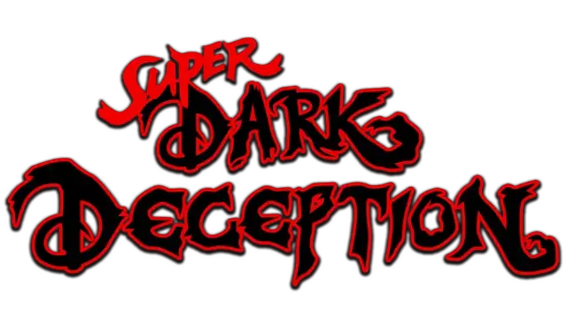 超级黑暗欺骗 | Super Dark Deception | NS游戏 | PC游戏 | 百度网盘