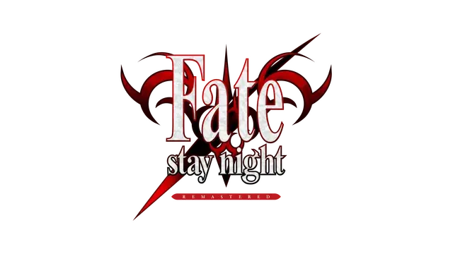 命运守护夜 重制版 | Fate Stay night REMASTERED